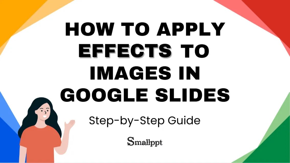 Instructions on how to create image effects in Google Slides