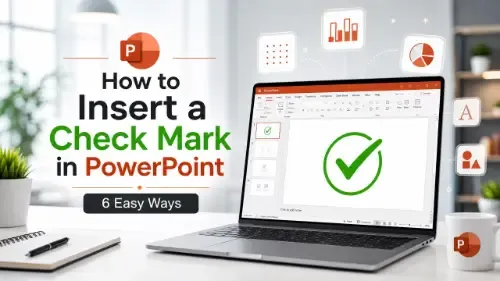 PowerPoint에서 체크 표시를 삽입하는 방법: 6가지 쉬운 방법