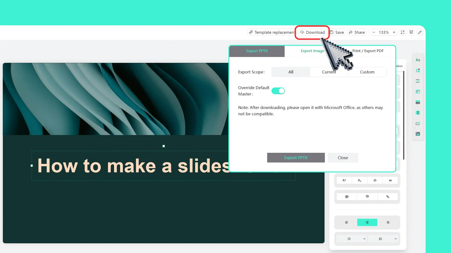 Quickly download or share your completed slide deck via Smallppt