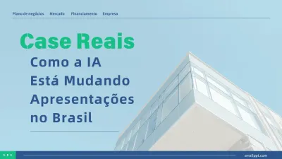 Real cases: How AI for business is transforming presentations in Brazil