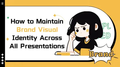 How to maintain brand visual identity across all presentations?
