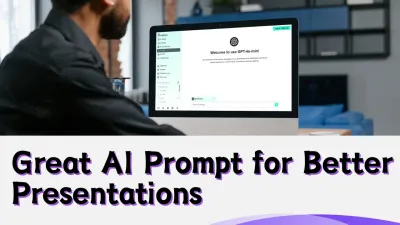 How to Write a Great AI Prompt for Better Presentations