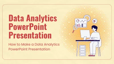 How to Make a Data Analytics PowerPoint Presentation