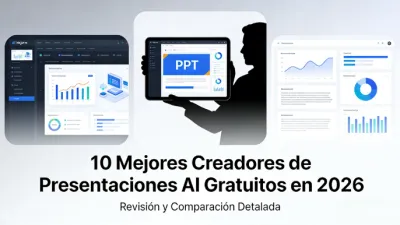 10 Mejores Creadores de Presentaciones AI Gratuitos en 2026